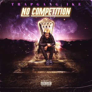 No Competition (Explicit)