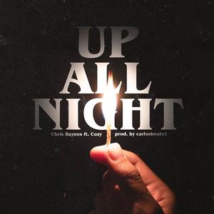 Up All Night (Explicit)