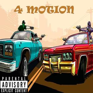 4 Motion(feat. Sha Dollaz & Pookie G) (Explicit)