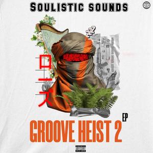 Groove Heist 2.0