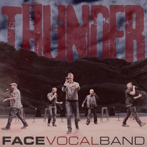 Face Vocal Band - Thunder