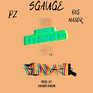 SUNDAY (feat. BIG MAJOR, PZ & SGauge) (Explicit)