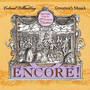 Encore! Music from the 18th Century Theatre