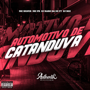 Automotivo de Catanduva (Explicit)