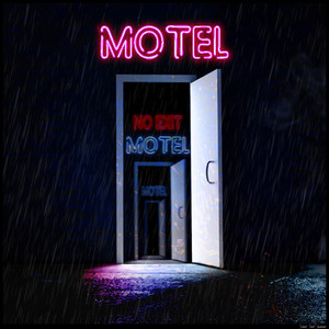 Motel No Exit