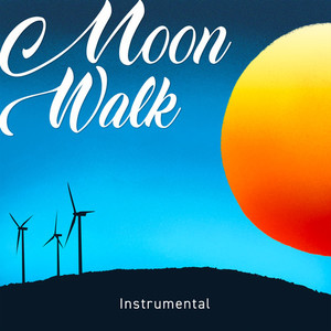 MOON WALK (Instrumental)