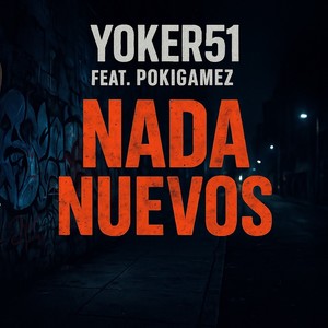 NADA NUEVOS (Explicit)