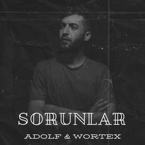 Sorunlar