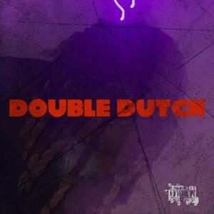 Double Dutch (Explicit)