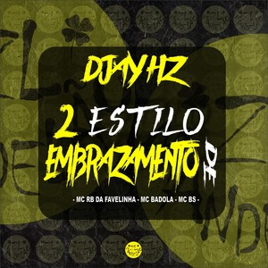 2 Estilo de Embrazamento (Explicit)