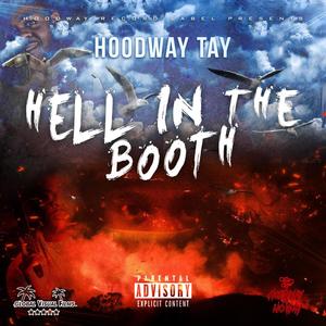 Hell In The Booth (The Mixtape) [Explicit]