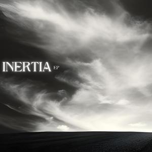 Inertia EP