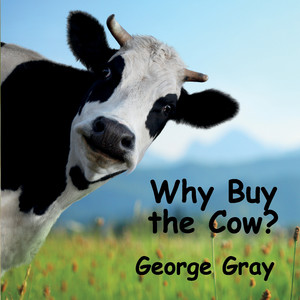 Why Buy the Cow (Explicit)