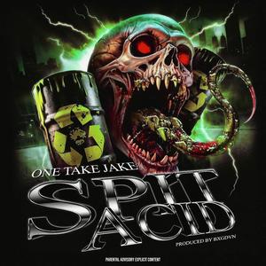 Spit Acid (Explicit)