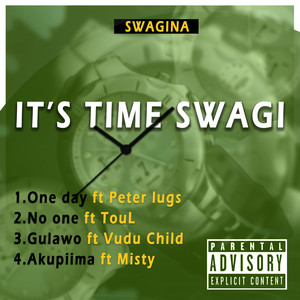 It's Time Swagi (Explicit)