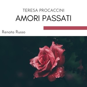 Amori Passati