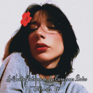 La Santa Patrona de los Corazones Rotos