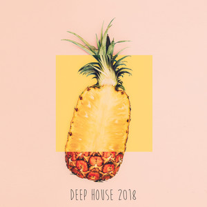 Deep House 2018