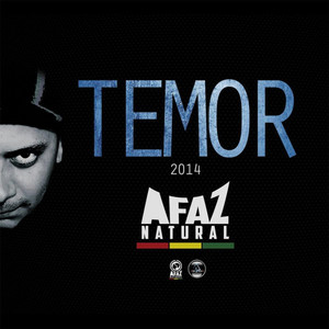 Temor 2014 (Explicit)