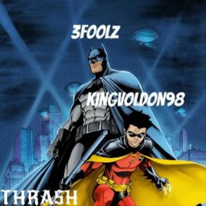 THRASH (feat. kingvoldon98) (Explicit)