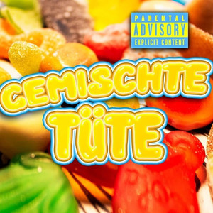 Gemischte Tüte (Explicit)