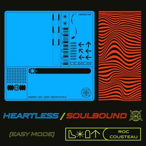 Heartless / Soulbound (Explicit)