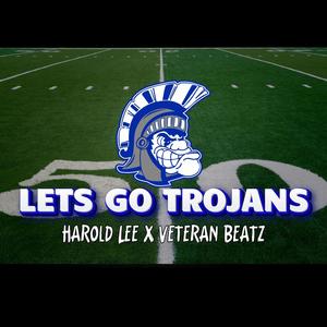 Lets Go Trojans (Explicit)