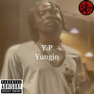 Yungin (Explicit)