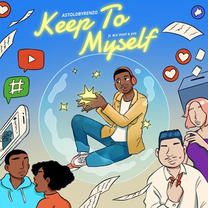 Keep To Myself (Explicit)
