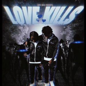 Love Kills (Explicit)