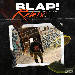 Blap! (Remix v2|Explicit)