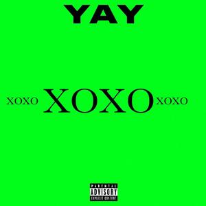 XOXO (Explicit)