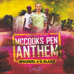 McCooks Pen Anthem (feat. G Blaxxx)