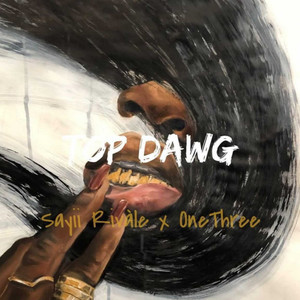 Top Dawg (Explicit)