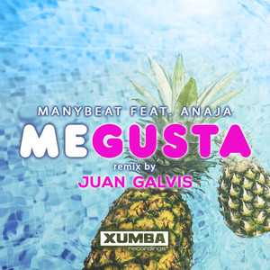 Manybeat - Me Gusta (Juan Galvis In Cartagena Radio Mix)