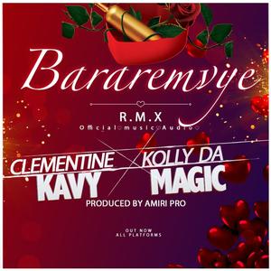 Bararemvye (feat. Kolly Da Magic)