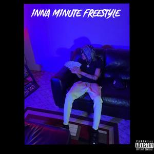 Inna Minute Freestyle (Explicit)