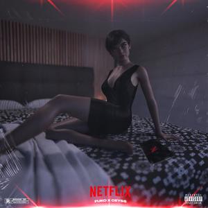 NETFLİX (feat.  CEYSS)