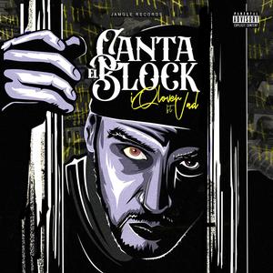 Canta el Block (feat. VAD) [Explicit]