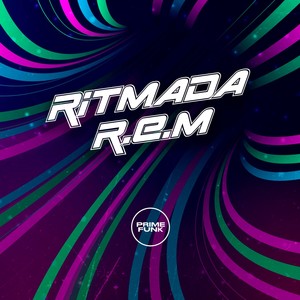 Ritmada R.e.m (Explicit)