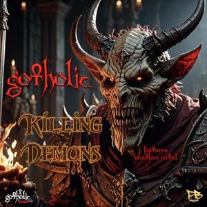 KILLING DEMONS (feat. Jonathan Natal & Poison Brain)