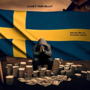 Livet tar slut (feat. Charlito Jokah) [Explicit]