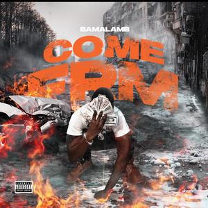 Come Frm (Explicit)