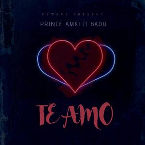 TE AMO (feat. BaadBadu Beats)