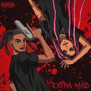 Extraa Madd (feat. BAABYLILI) (Explicit)