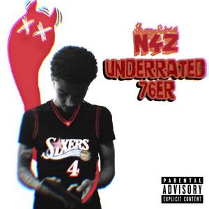 Underrated 76er (Explicit)