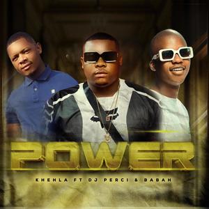 Power (feat. BabaH & DJ Perci) (Explicit)