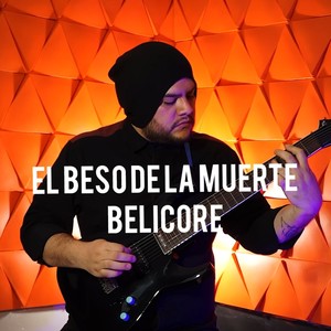 El Beso de la Muerte Belicore (Cover)