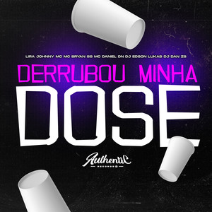 Derrubou Minha Dose (Slowed+Reverb) (Explicit)