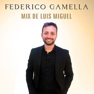 Mix de Luis Miguel